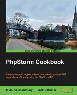 E-Book (epub) PhpStorm Cookbook von Mukund Chaudhary