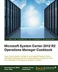 E-Book (pdf) Microsoft System Center 2012 R2 Operations Manager Cookbook von Steve Beaumont (MVP)