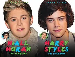 E-Book (epub) Harry Styles & Niall Horan: The Biography - Choose Your Favourite Member of One Direction von Sarah Oliver