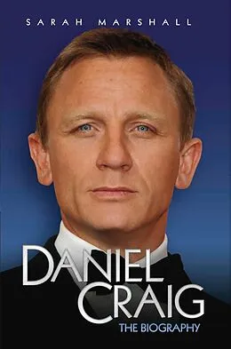 E-Book (epub) Daniel Craig - The Biography von Sarah Marshall