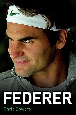 E-Book (epub) Roger Federer von Chris Bowers