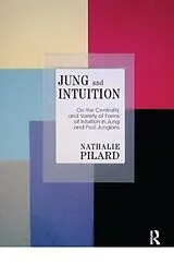 Kartonierter Einband Jung and Intuition von Nathalie Pilard