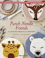 Kartonierter Einband Punch Needle Friends von Faustine Duwicquet, Cathy Duwicquet