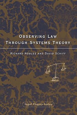 E-Book (epub) Observing Law through Systems Theory von Richard Nobles, David Schiff