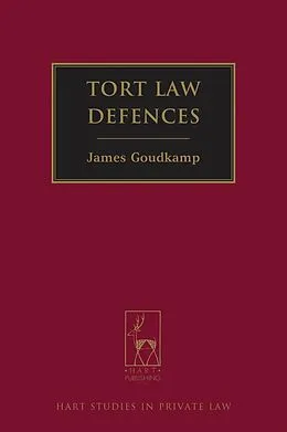 E-Book (epub) Tort Law Defences von James Goudkamp