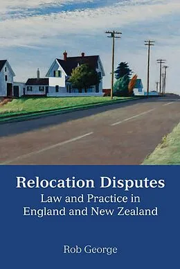 E-Book (epub) Relocation Disputes von Rob George