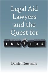 eBook (pdf) Legal Aid Lawyers and the Quest for Justice de Daniel Newman