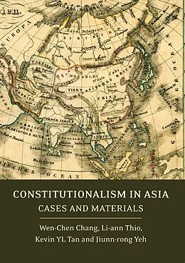 E-Book (epub) Constitutionalism in Asia von Wen-Chen Chang, Li-Ann Thio, Kevin Yl Tan