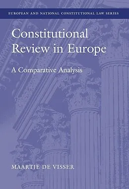 E-Book (pdf) Constitutional Review in Europe von Maartje De Visser
