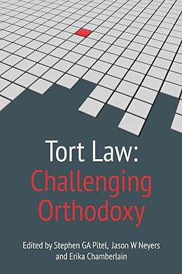 eBook (pdf) Tort Law: Challenging Orthodoxy de 