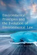 E-Book (epub) Environmental Principles and the Evolution of Environmental Law von Eloise Scotford