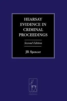 E-Book (pdf) Hearsay Evidence in Criminal Proceedings von J R Spencer