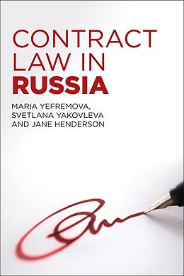 E-Book (pdf) Contract Law in Russia von Maria Yefremova, Svetlana Yakovleva, Jane Henderson