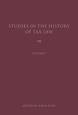 eBook (epub) Studies in the History of Tax Law, Volume 6 de 