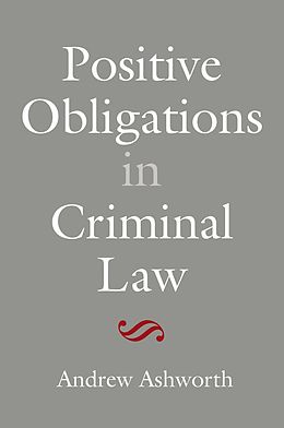 E-Book (pdf) Positive Obligations in Criminal Law von Andrew Ashworth