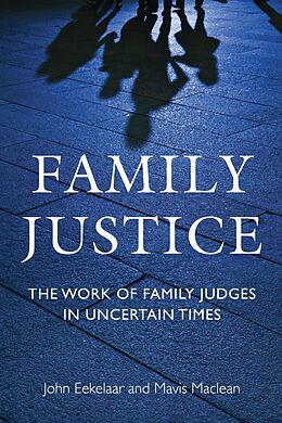E-Book (epub) Family Justice von John Eekelaar, Mavis Maclean