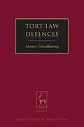 E-Book (pdf) Tort Law Defences von James Goudkamp