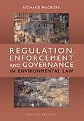 E-Book (epub) Regulation, Enforcement and Governance in Environmental Law von Richard Macrory Hon Kc