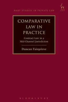 PDF Comparative Law in Practice von Duncan Fairgrieve