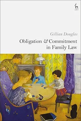 E-Book (epub) Obligation and Commitment in Family Law von Gillian Douglas