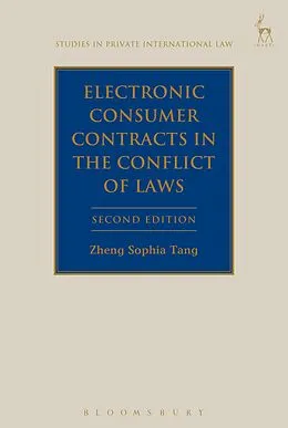 PDF Electronic Consumer Contracts in the Conflict of Laws von Zheng Sophia Tang