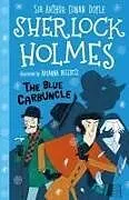 Kartonierter Einband The Blue Carbuncle (Easy Classics) von Sir Arthur Conan Doyle