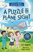 Kartonierter Einband Christie and Agatha's Detective Agency: A Puzzle in Plane Sight von Pip Murphy