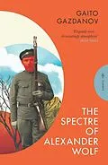 E-Book (epub) The Spectre of Alexander Wolf von Gaito Gazdanov
