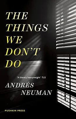 E-Book (epub) The Things We Don't Do von Andrés Neuman