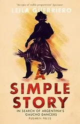 Kartonierter Einband A Simple Story von Guerriero Leila