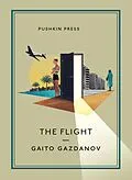 E-Book (epub) The Flight von Gaito Gazdanov