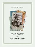 E-Book (epub) The Crew von Joseph Kessel