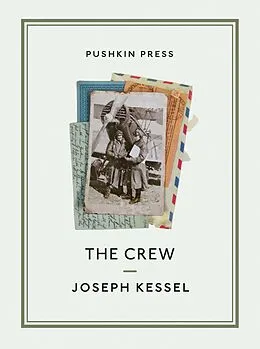 E-Book (epub) The Crew von Joseph Kessel