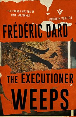 E-Book (epub) The Executioner Weeps von Frédéric Dard