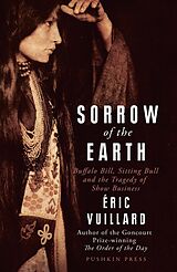 eBook (epub) Sorrow of the Earth de Éric Vuillard