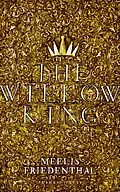 E-Book (epub) The Willow King von Meelis Friedenthal