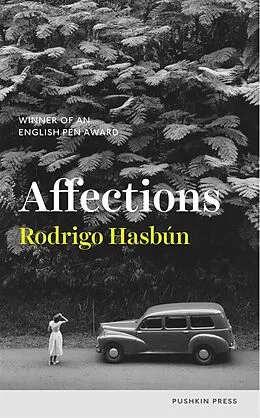 E-Book (epub) Affections von Rodrigo Hasbún