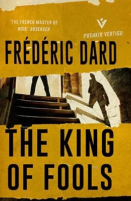 E-Book (epub) The King of Fools von Frédéric Dard