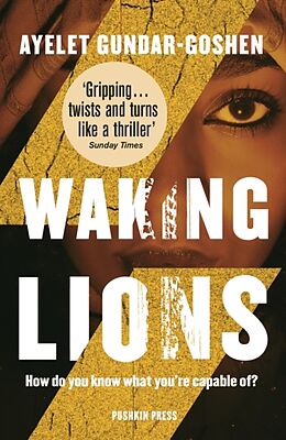 Couverture cartonnée Waking Lions de Ayelet Gundar-Goshen