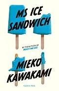 E-Book (epub) Ms Ice Sandwich von Mieko Kawakami