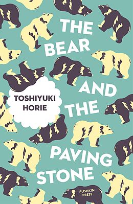 eBook (epub) The Bear and the Paving Stone de Toshiyuki Horie