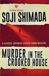 Kartonierter Einband Murder In The Crooked House von Shimada Soji