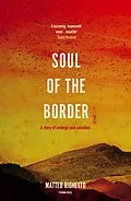 E-Book (epub) Soul of the Border von Matteo Righetto