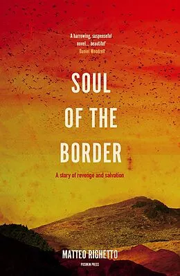 E-Book (epub) Soul of the Border von Matteo Righetto