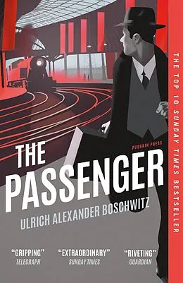E-Book (epub) The Passenger von Ulrich Alexander Boschwitz