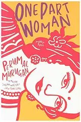Kartonierter Einband (Kt) One Part Woman von Perumal Murugan