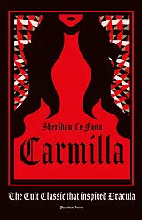 Fester Einband Carmilla, Deluxe Edition von Sheridan Le Fanu