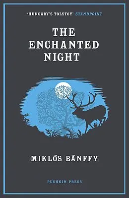 E-Book (epub) The Enchanted Night von Miklós Bánffy