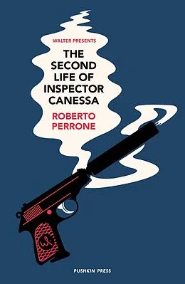 E-Book (epub) The Second Life of Inspector Canessa von Roberto Perrone