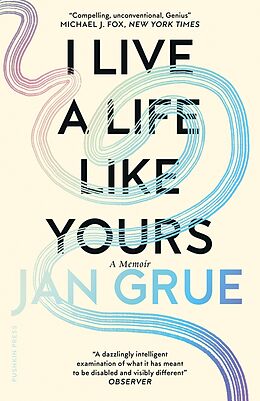 eBook (epub) I Live a Life Like Yours de Jan Grue